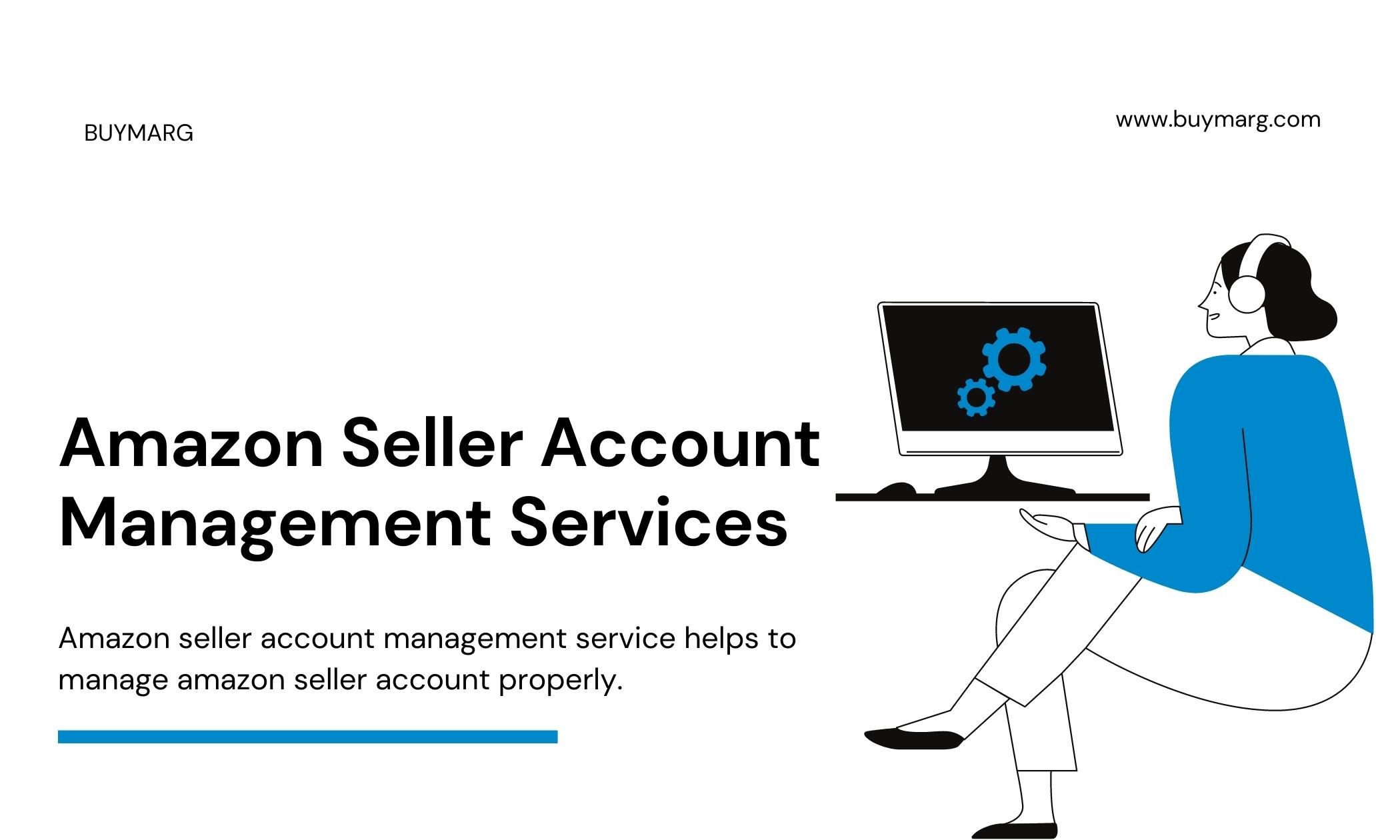 Amazon Seller Account Management Services