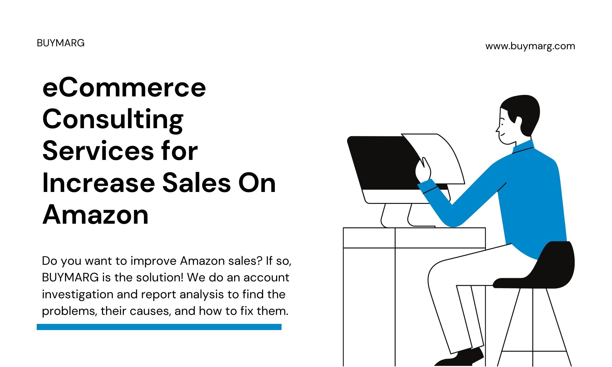 eCommerce Consulting Services for Increase Sales On Amazon