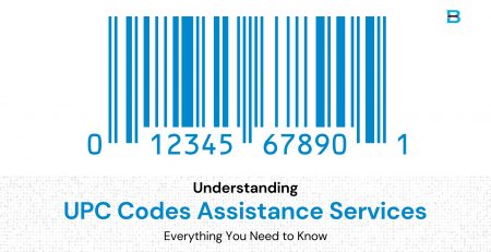 Understanding UPC Codes Assistance Services Everything You Need to Know